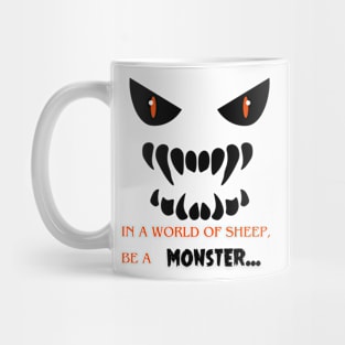 Be a Monster Mug